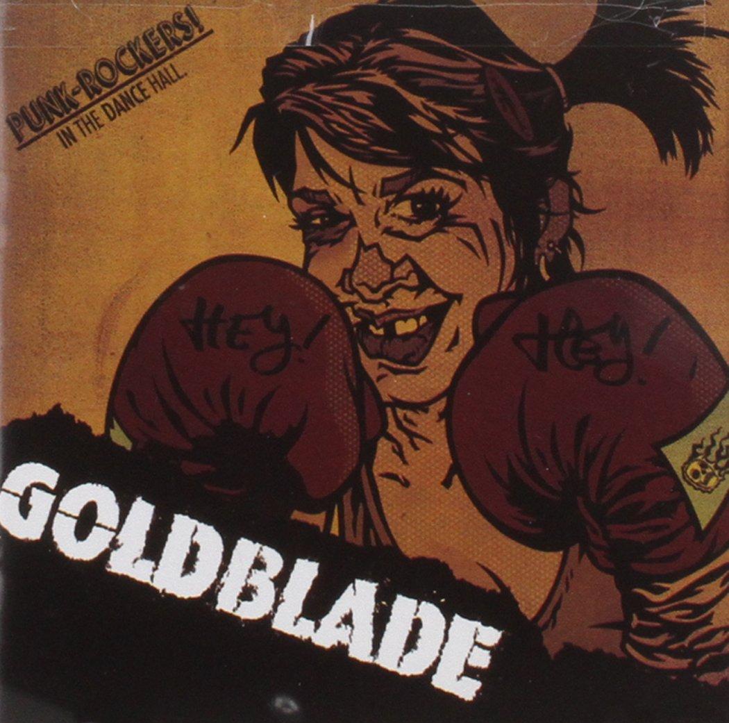 Gold Blade - Punk Rockers In the Dance Hall - Cd