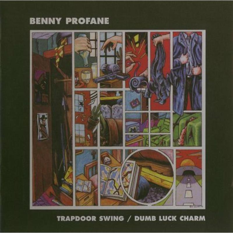 Benny Profane - Trapdoor Swing / Dumb Luck Charm - Cd