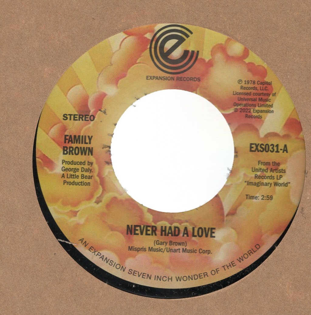 Family Brown - Never Had A Love - 7 Inch