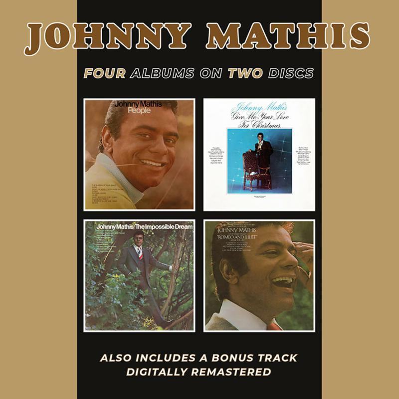 Johnny Mathis - People/The Impossible Dream/Love Theme From "romeo and Juliet" (A Time For Us)/Give Me Your Love For Christmas - Double Cd