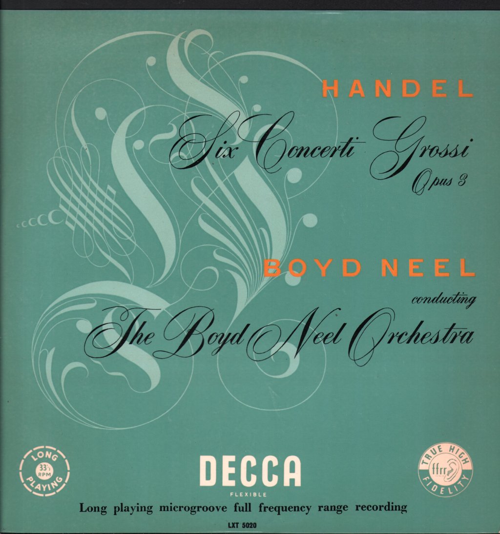 Boyd Neel / Boyd Neel Orchestra - Handel - Six Concerti Grossi, Opus 3 - Lp