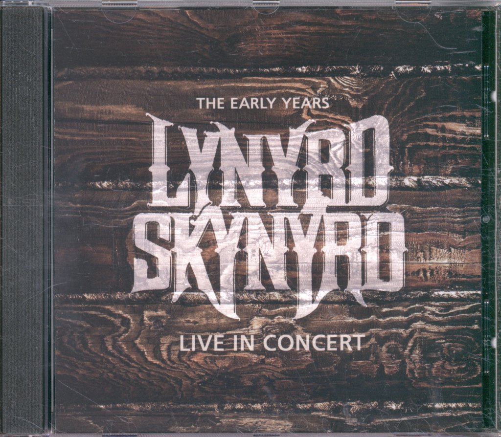 Lynyrd Skynyrd - Early Years: Live In Concert - Cd