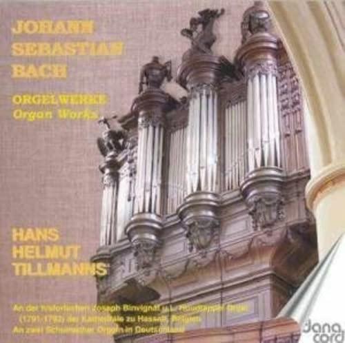 Hans Helmut Tillmanns - Johann Sebastian Bach: Organ Works - Cd
