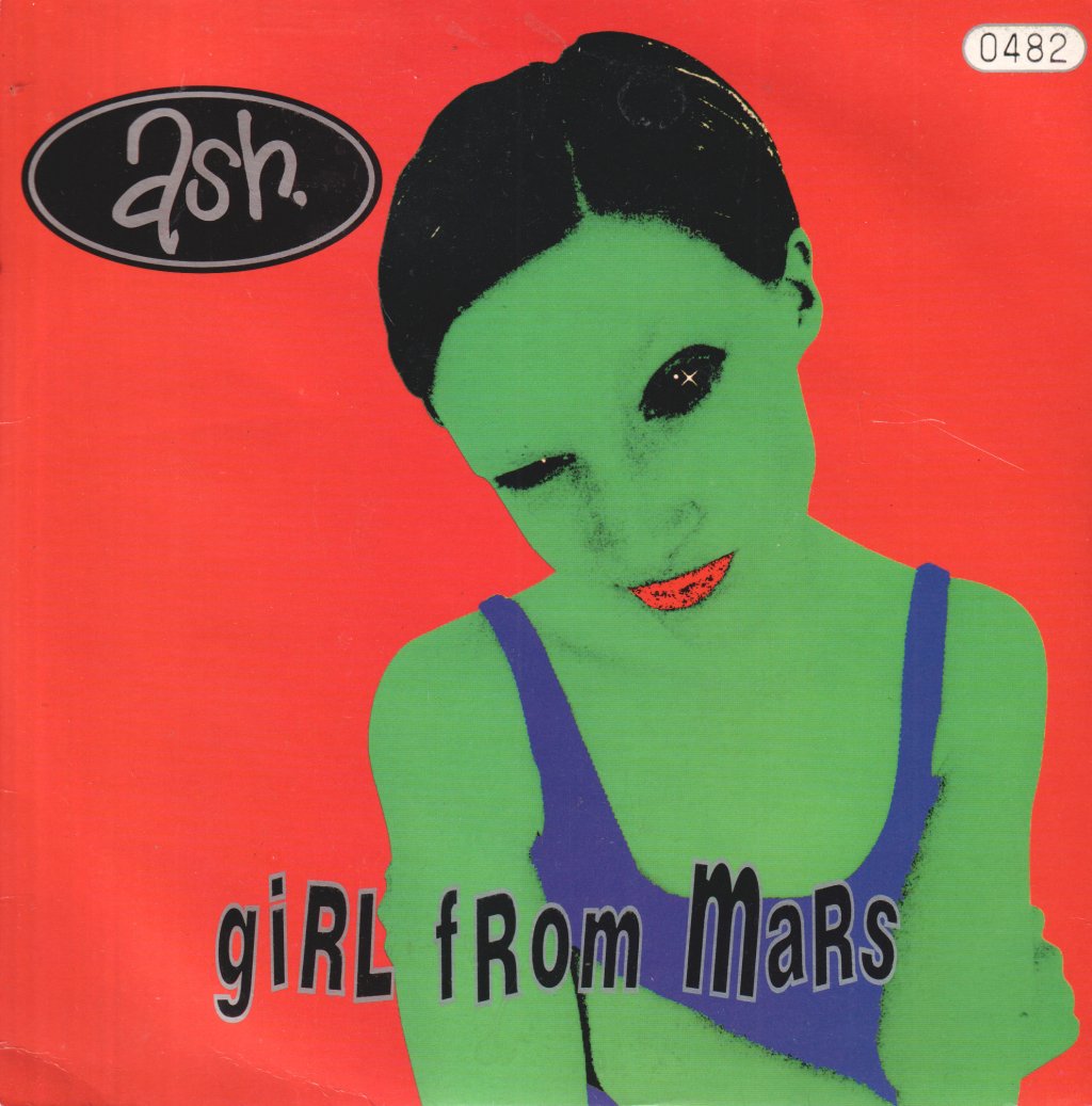 Ash (Irish Group) - Girl From Mars - 7 Inch