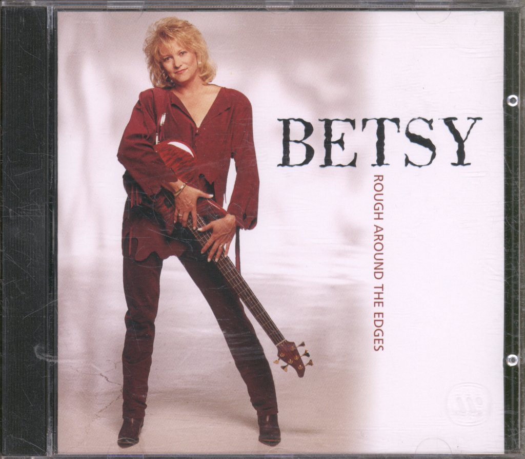 Betsy (Country) - Rough Around The Edges - Cd