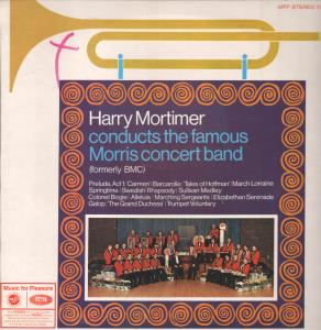 Harry Mortimer - Conducts The Famous Morris Concert Band - Lp