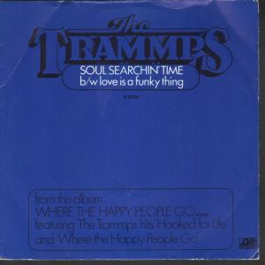 Trammps - Soul Searchin' Time - 7 Inch