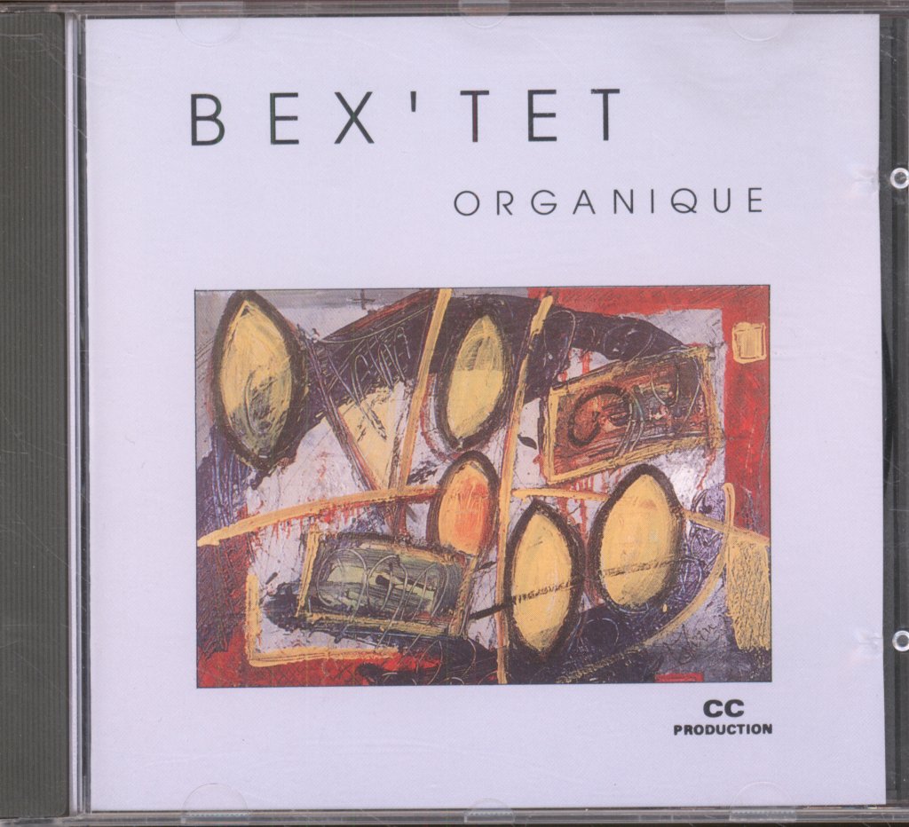 Bex' Tet - Organique - Cd