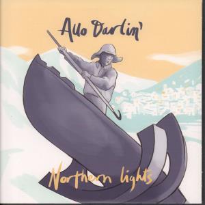 Allo Darlin' - Northern Lights - 7 Inch