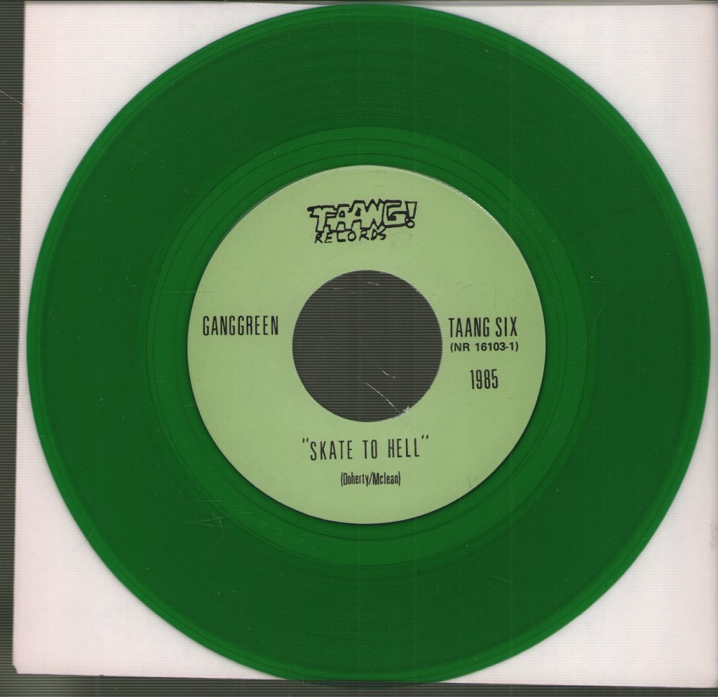 Gang Green - Skate To Hell - 7 Inch