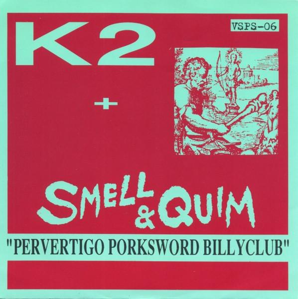 K2 With Smell & Quim - Noise Tournament Vol. 6 - 7 Inch