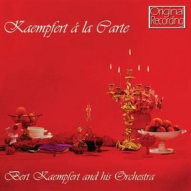 Bert Kaempfert And His Orchestra - Kaempfert A La Carte - Cd