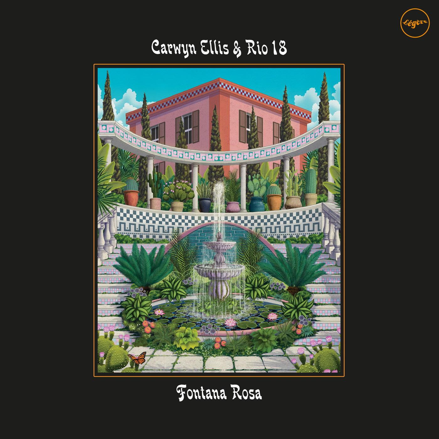 Carwyn Ellis And Rio 18 - Fontana Rosa - Lp