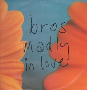 Bros - Madly In Love - 12 Inch