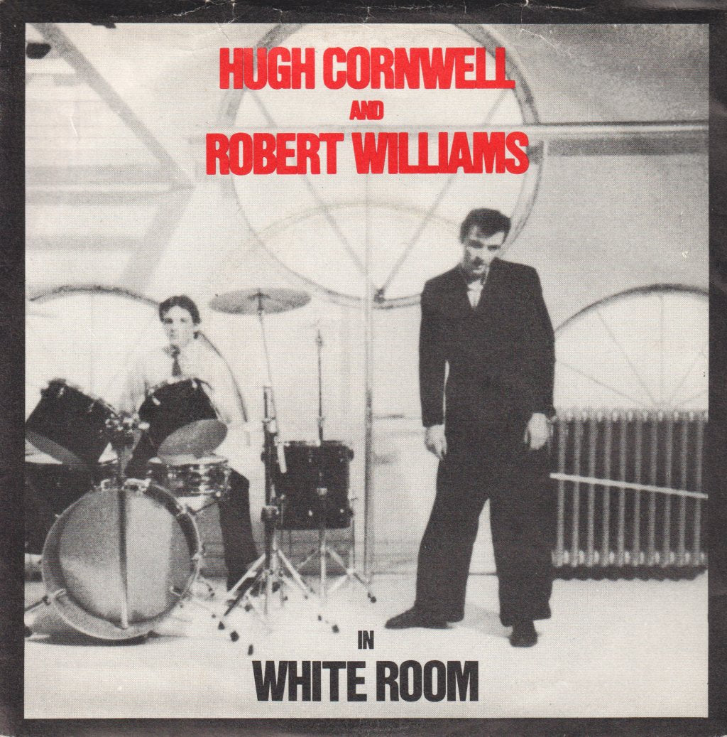 Hugh Cornwell And Robert Williams - White Room - 7 Inch