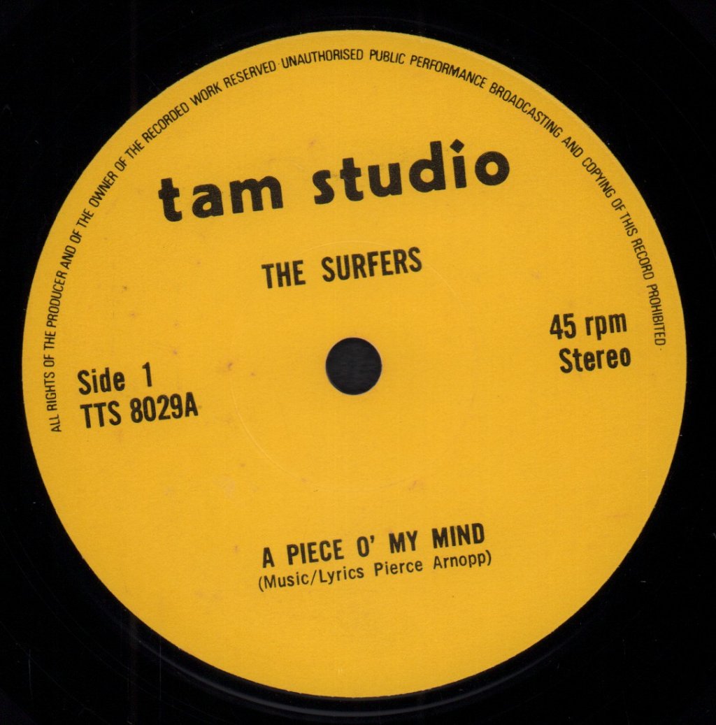 Surfers - A Piece O' My Mind - 7 Inch