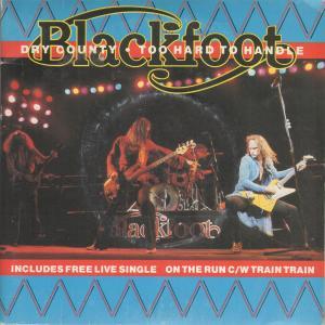 Blackfoot - Dry County - Double 7 Inch