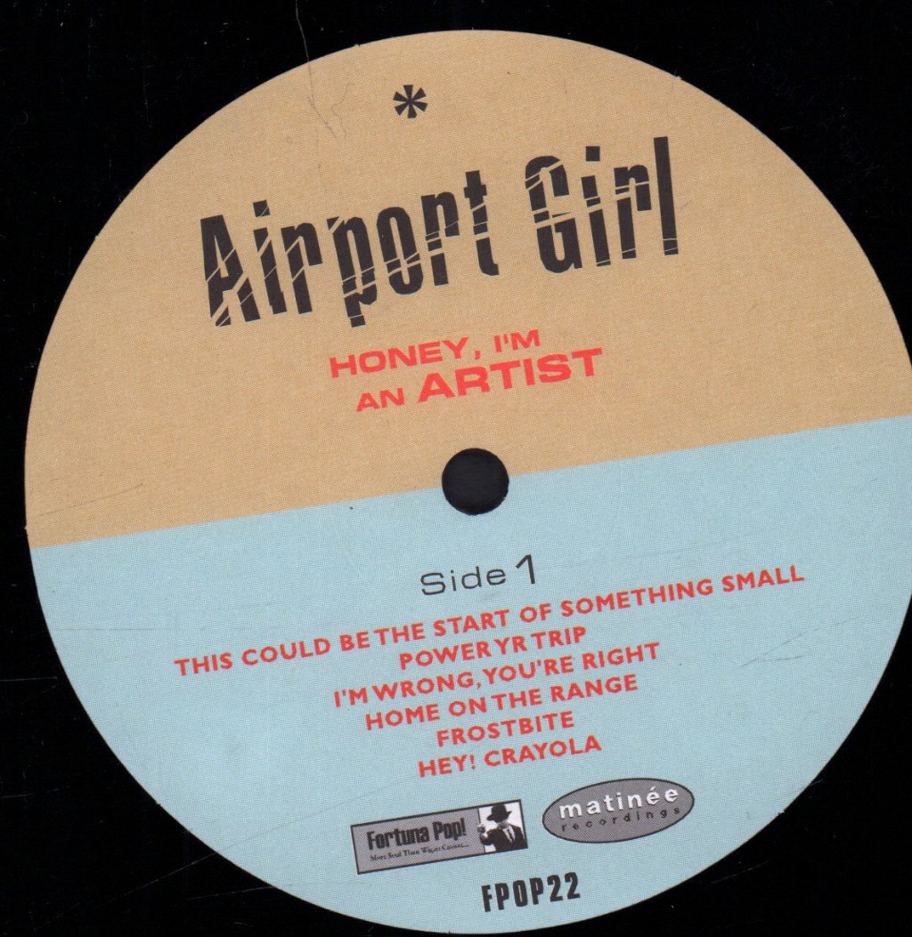Airport Girl - Honey I'm An Artist - Lp