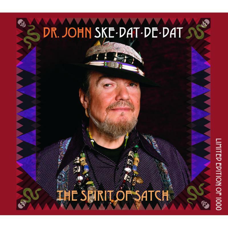 Dr John - Ske-Dat-de-Dat: the Spirit of Satch - Cd