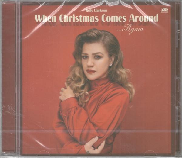 Kelly Clarkson - When Christmas Comes Around... Again - Cd