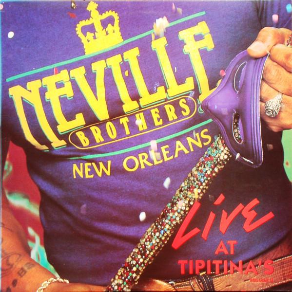 Neville Brothers - Live At Tipitina's Volume II - Lp