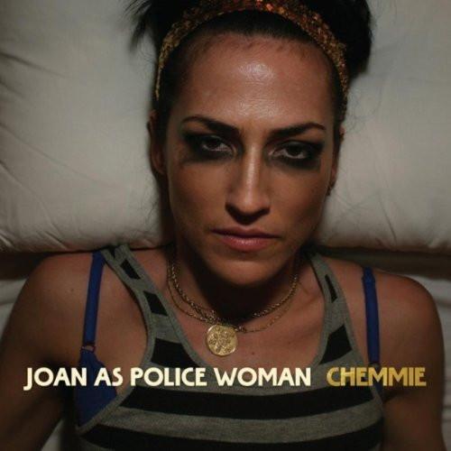 Joan As Police Woman - Chemmie - Cd