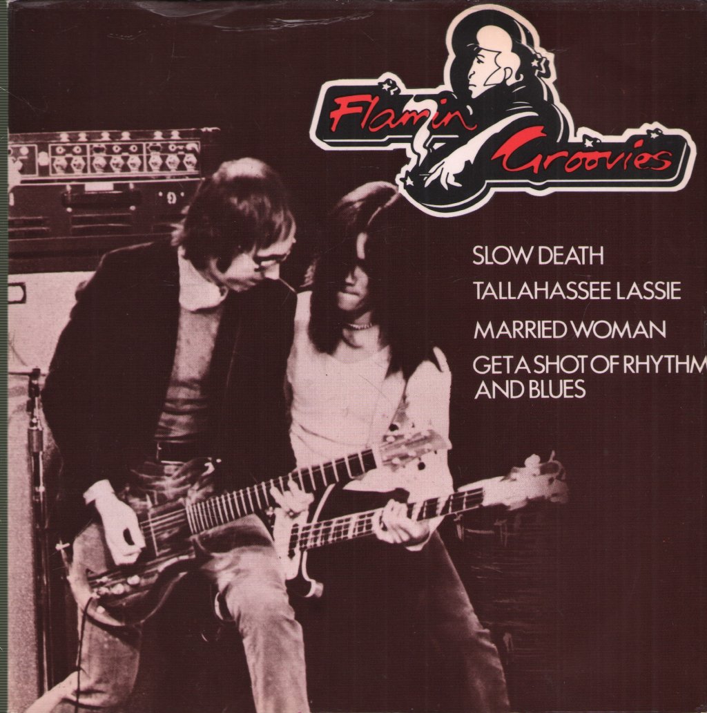 Flamin' Groovies - Slow Death - 7 Inch