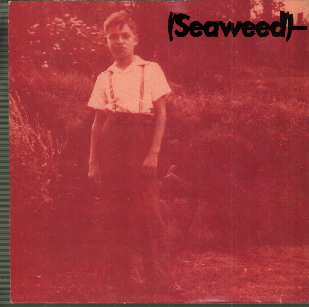 Seaweed - Bill - 7 Inch
