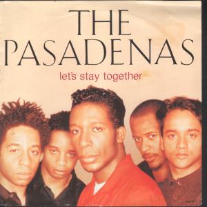 Pasadenas - Let's Stay Together - 7 Inch