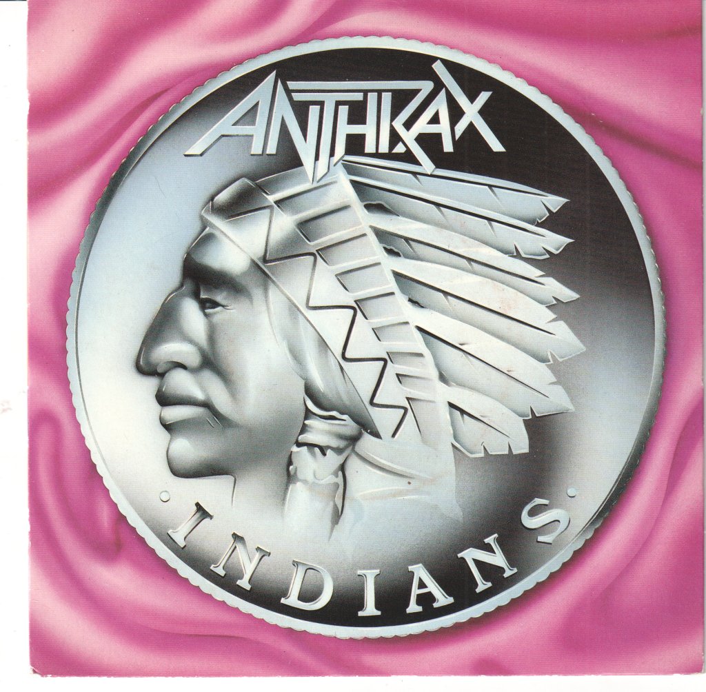 Anthrax - Indians - 7 Inch