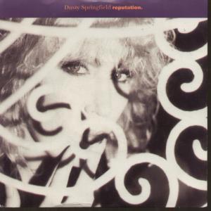 Dusty Springfield - Reputation - 7 Inch