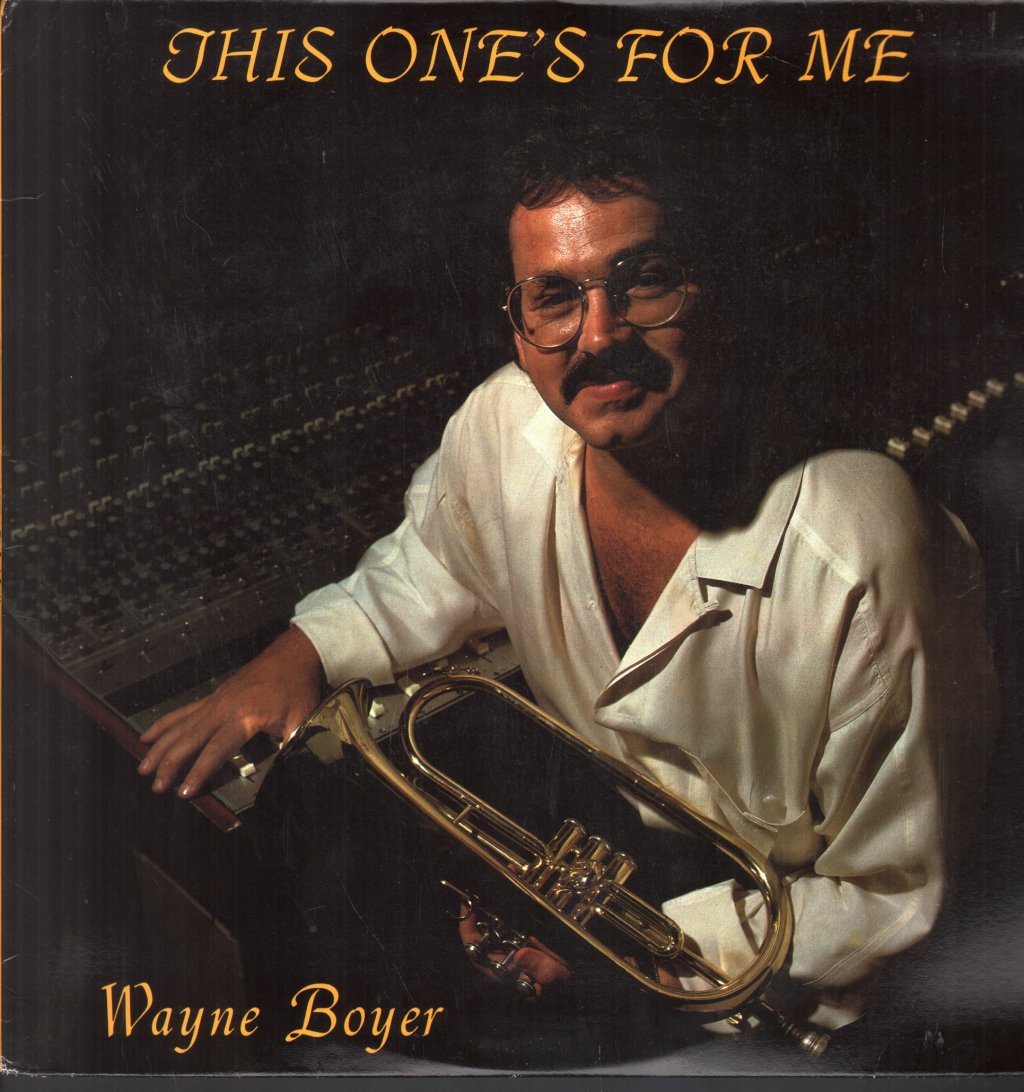 Wayne Boyer - This One's For Me - Lp