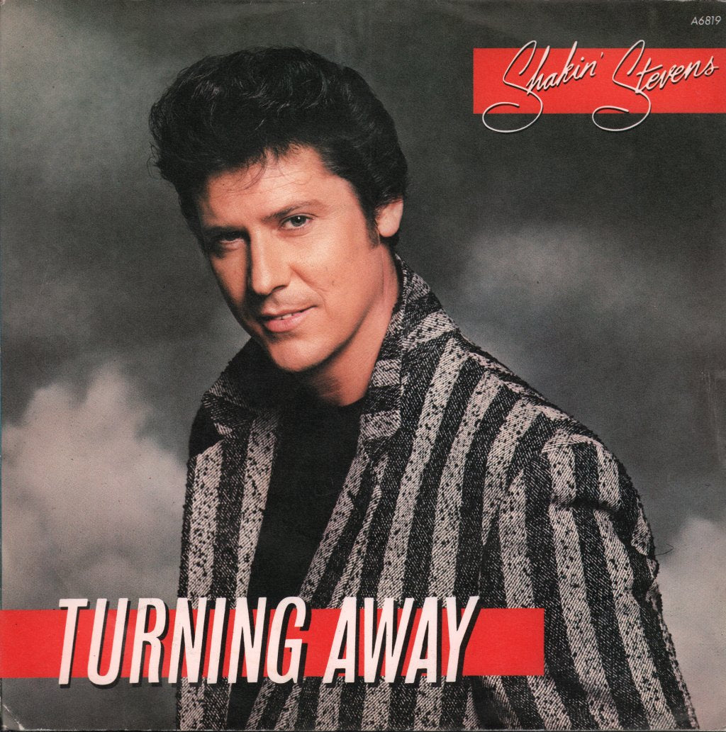 Shakin Stevens - Turning Away - 7 Inch