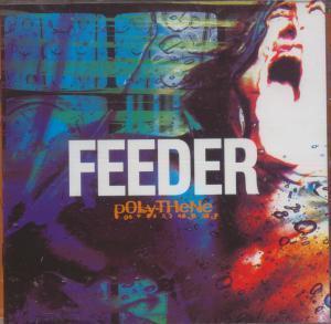Feeder - Polythene - Cd