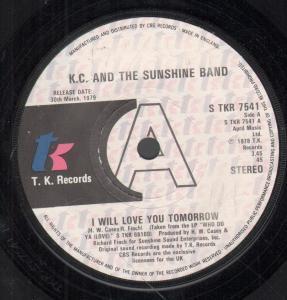 KC And The Sunshine Band - I Will Love You Tomorrow - 7 Inch