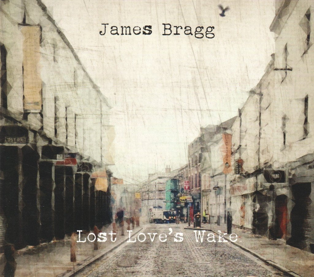 james bragg - lost love's wake - Cd