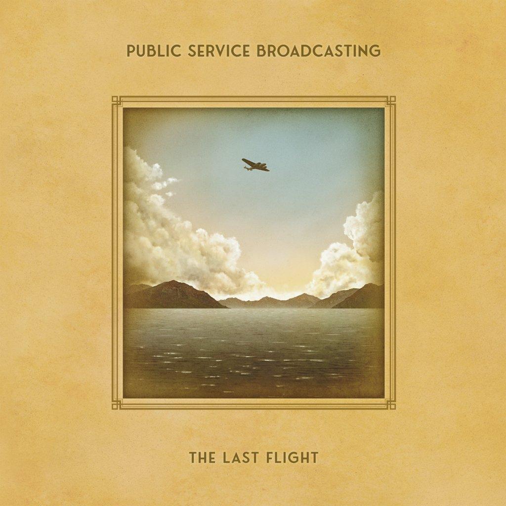 Public Service Broadcasting - Last Flight - Cd