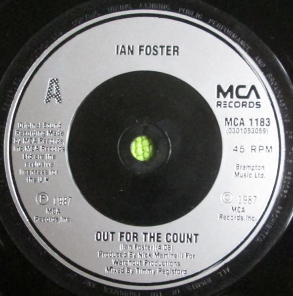 Ian Foster - Out For The Count - 7 Inch