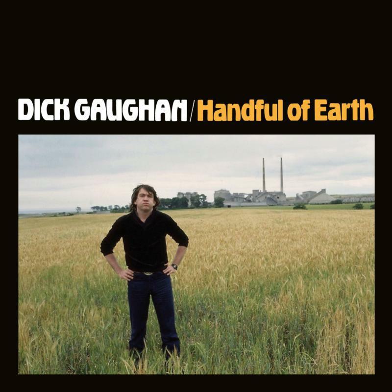 Dick Gaughan - Handful of Earth - Cd