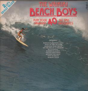 Waikiki Beach Boys - Play Your 40 All Time Hawaiian Favourites - Double Lp
