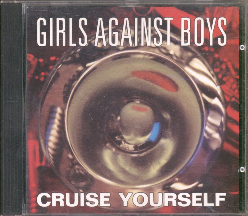 Girls Against Boys - Cruise Yourself - Cd