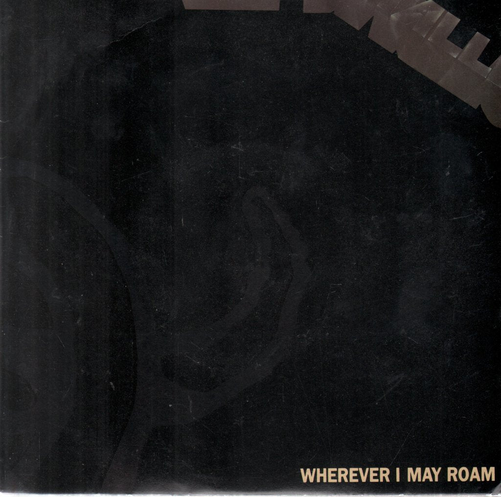 Metallica - Wherever I May Roam - 7 Inch
