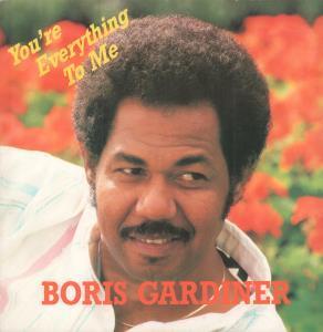 Boris Gardiner - You're Everything To Me - 12 Inch