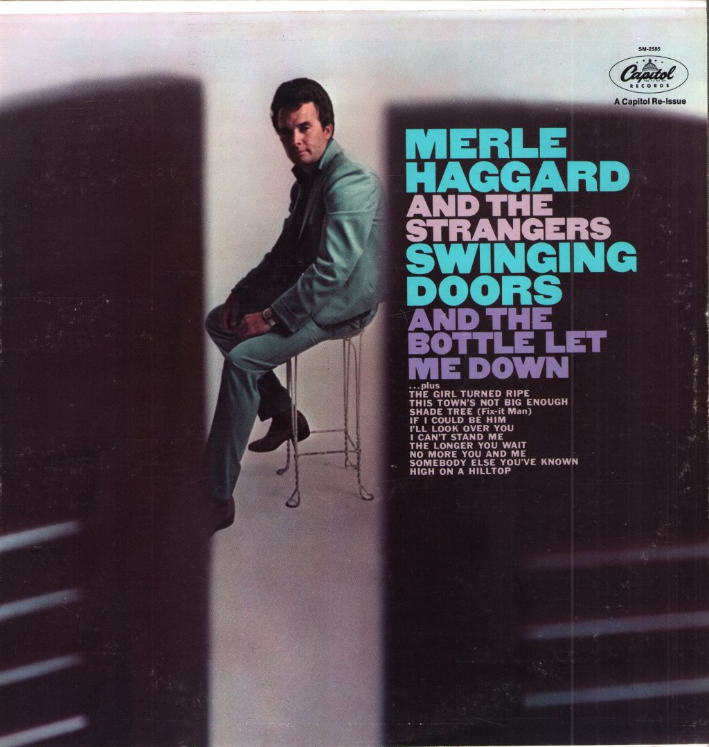 Merle Haggard - Swinging Doors And The Bottle Let Me Down - Lp