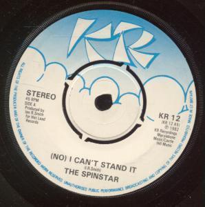 Spinstar - No I Can't Stand It - 7 Inch