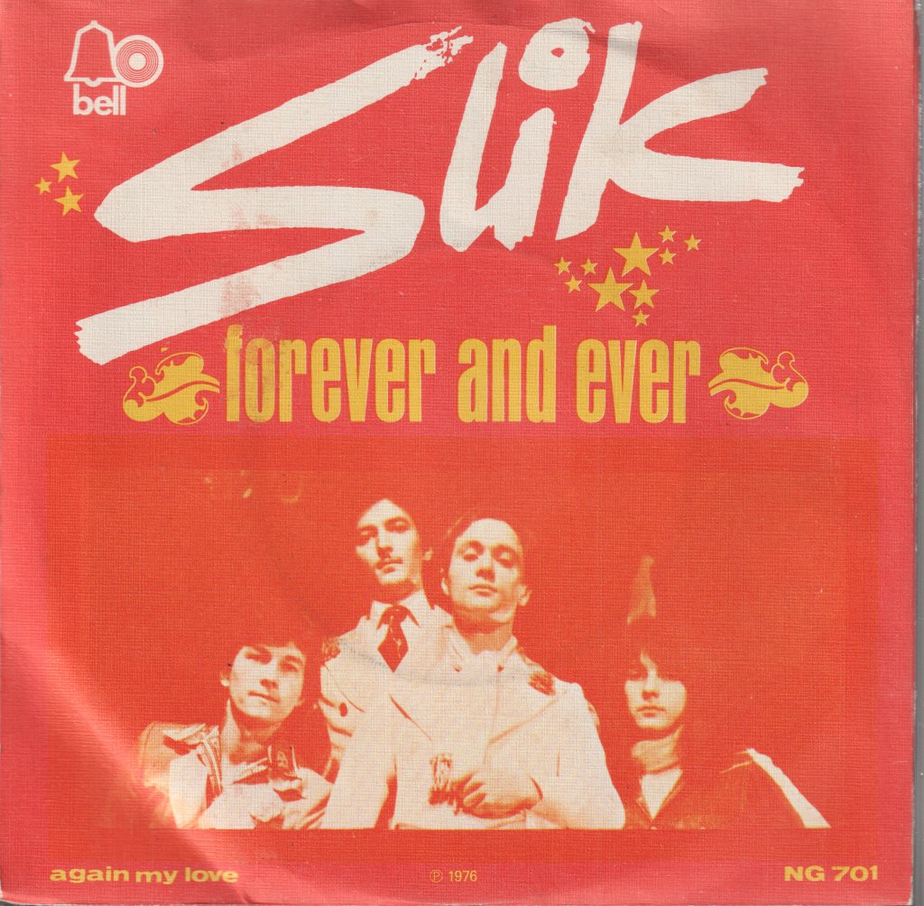 Slik - Forever And Ever - 7 Inch