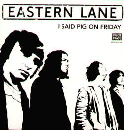 Eastern Lane - I Said Pig On Friday - Cd
