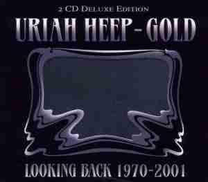 Uriah Heep - Gold - Looking Back 1970-2001 - Double Cd