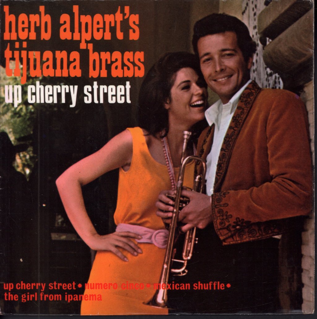 Herb Alpert And The Tijuana Brass - Up Cherry Street - 7 Inch