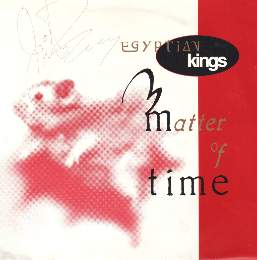Egyptian Kings (2) - Matter Of Time - 7 Inch